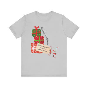 Festive Gift and Tag Tee - Contents may include peace, love and mindfulness.