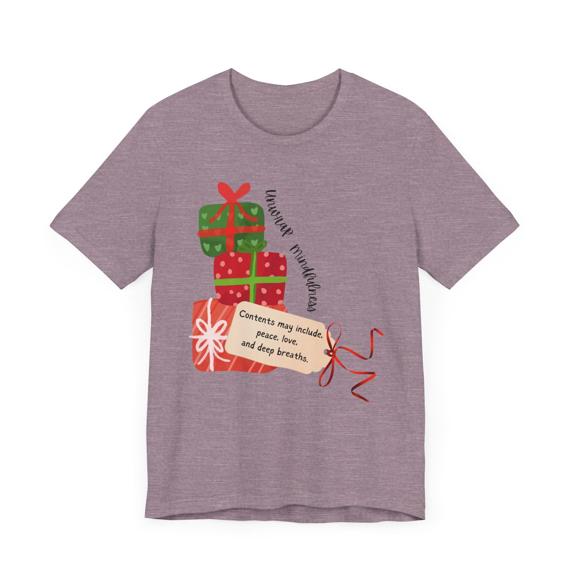 Festive Gift and Tag Tee - Contents may include peace, love and mindfulness.