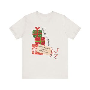 Festive Gift and Tag Tee - Contents may include peace, love and mindfulness.