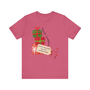 Festive Gift and Tag Tee - Contents may include peace, love and mindfulness.