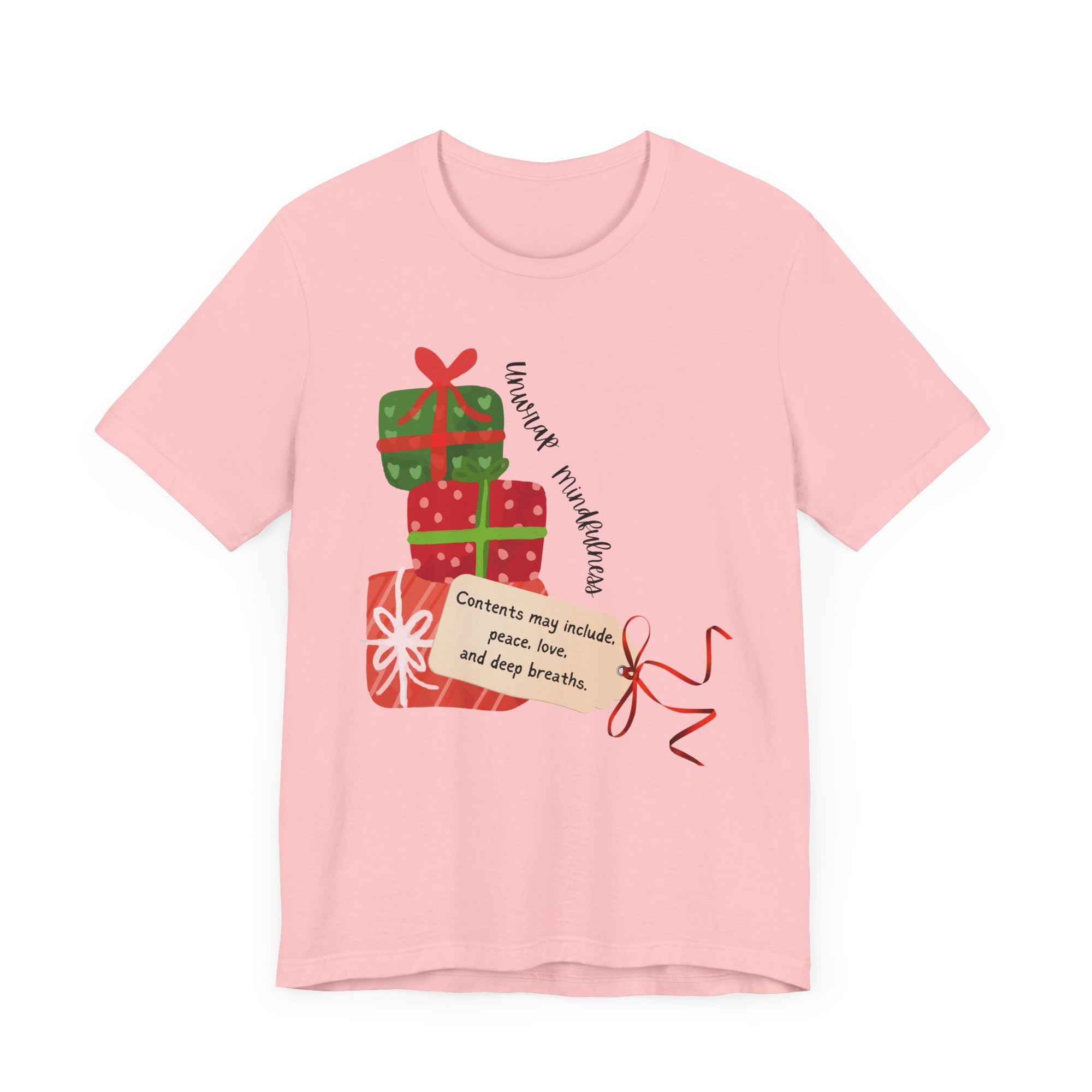 Festive Gift and Tag Tee - Contents may include peace, love and mindfulness.