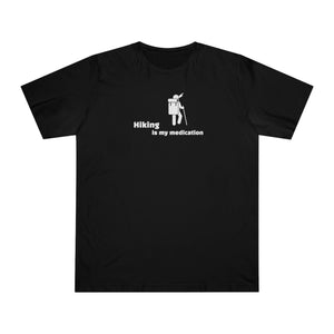 “Hiking is my Medication” Unisex Deluxe T-shirt
