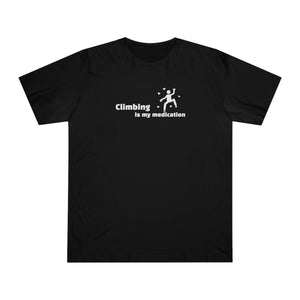 “Climbing is my Medication” Unisex Deluxe T-shirt